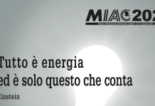 Evento di apertura MIAC: “Tutto è energia ed è solo questo che conta”